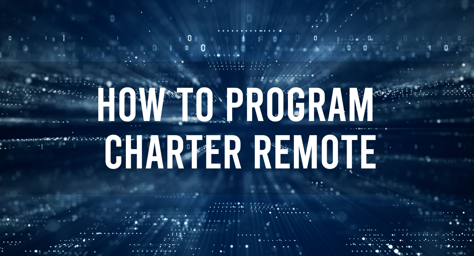 How To Program Charter Remote