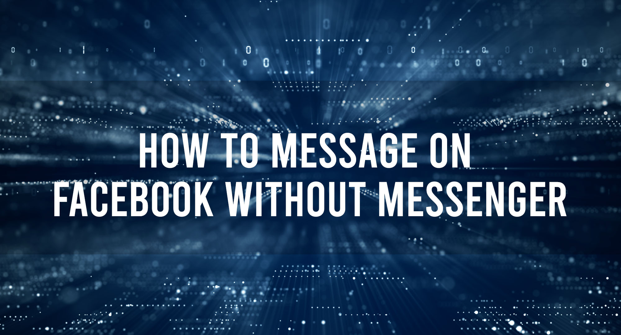 How to message on facebook without messenger