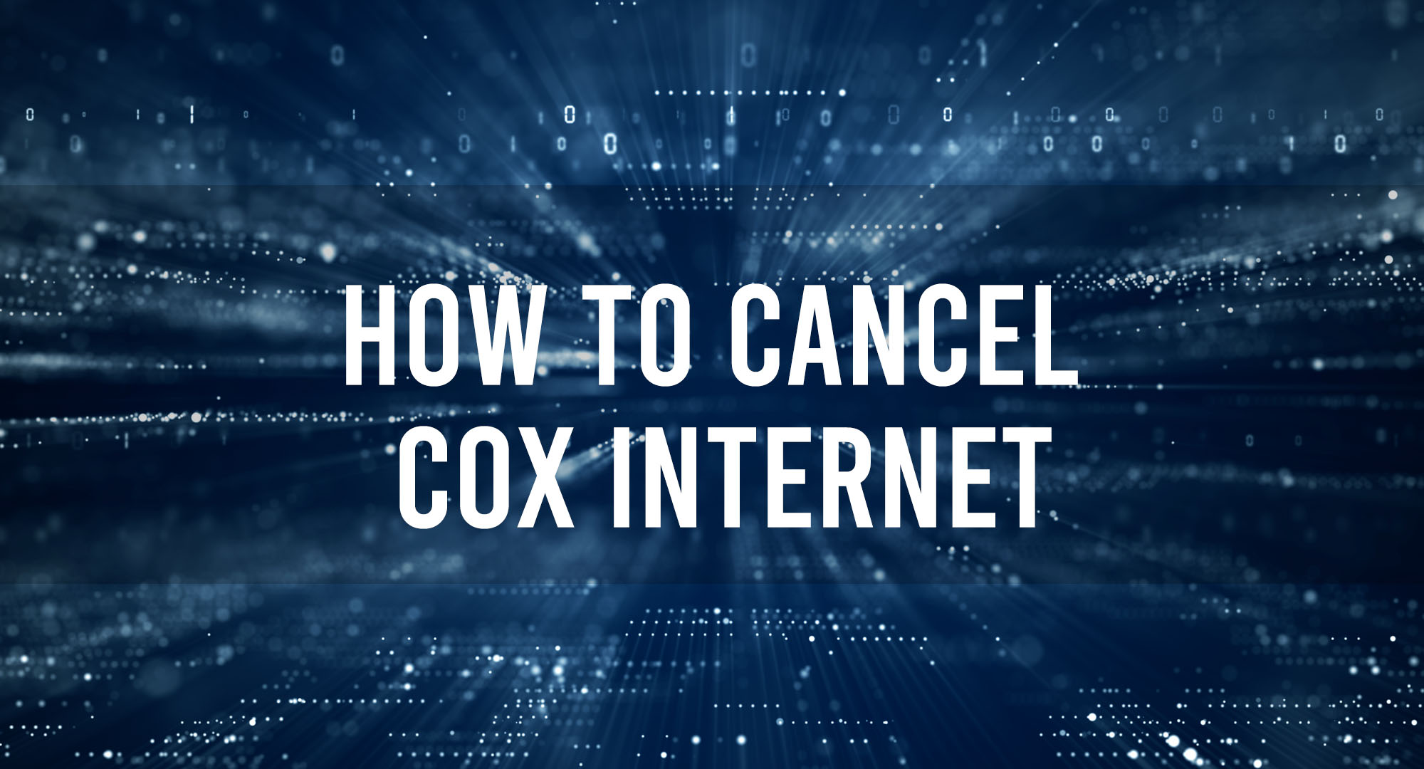 how to cancel cox internet