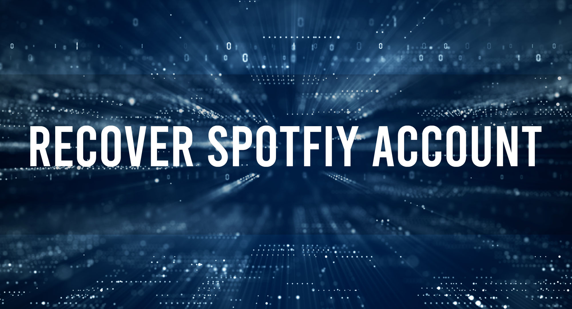 Recover Spotify Account