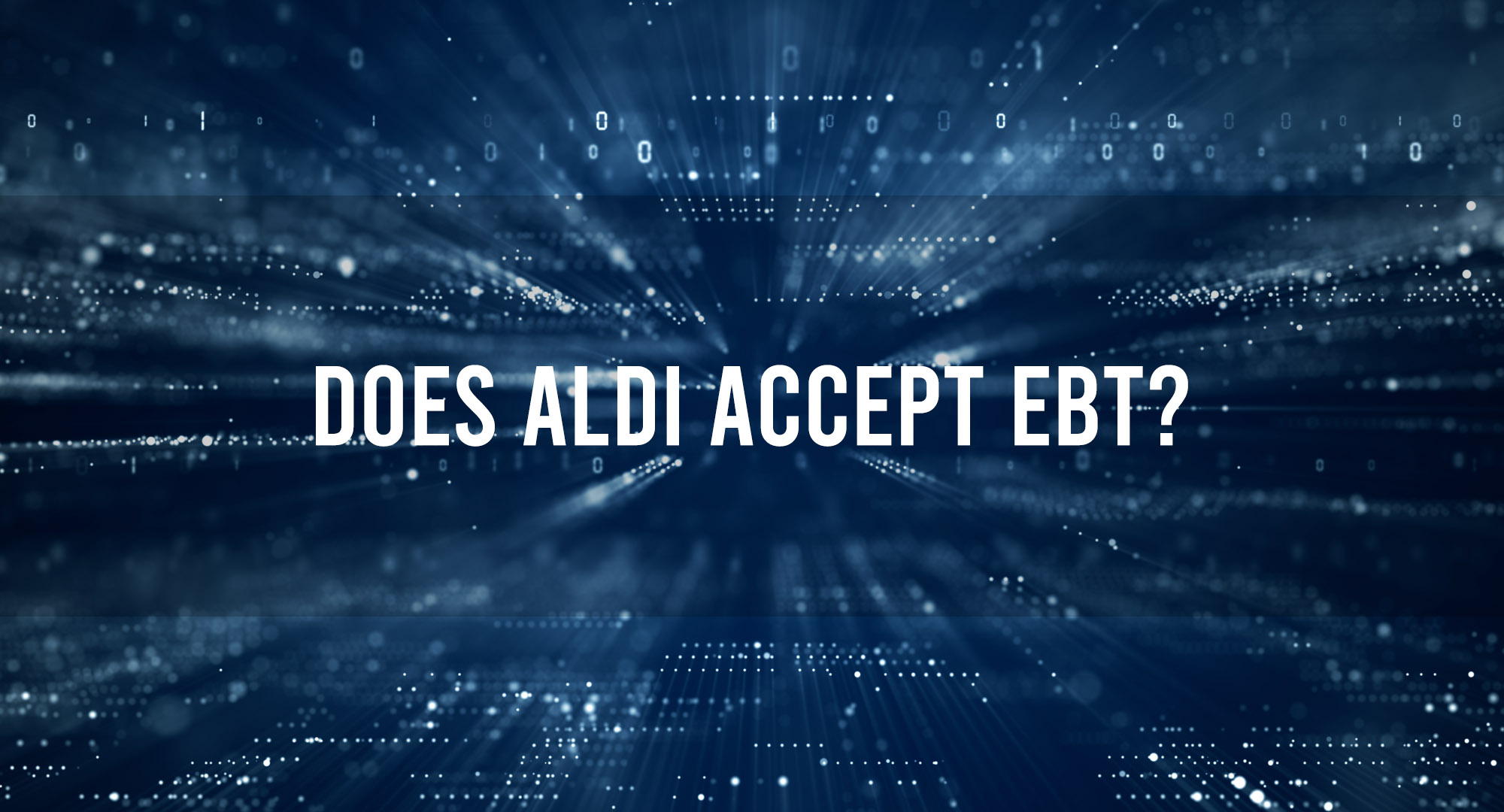 Does Aldi Accept EBT