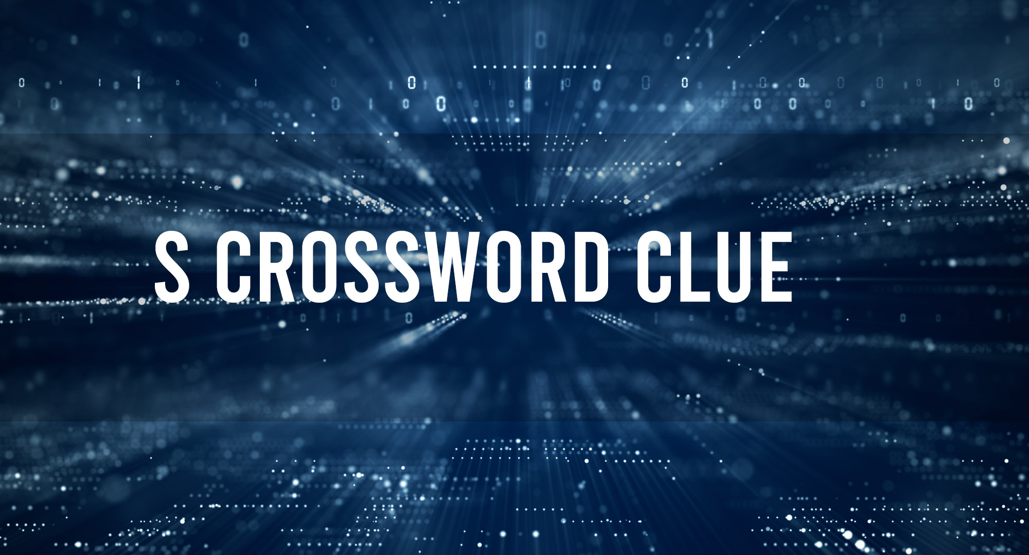 S Crossword Clue
