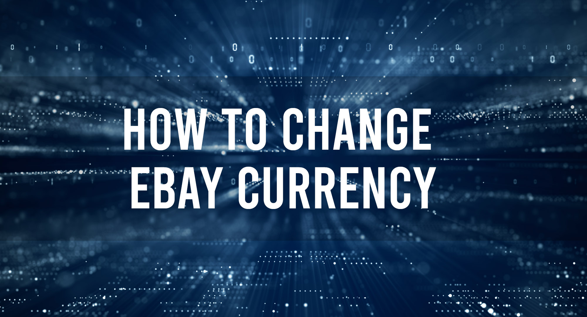 how to change ebay currency